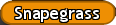 Snapegrass